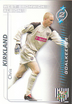 Chris Kirkland West Bromwich Albion 2005/06 Shoot Out #307